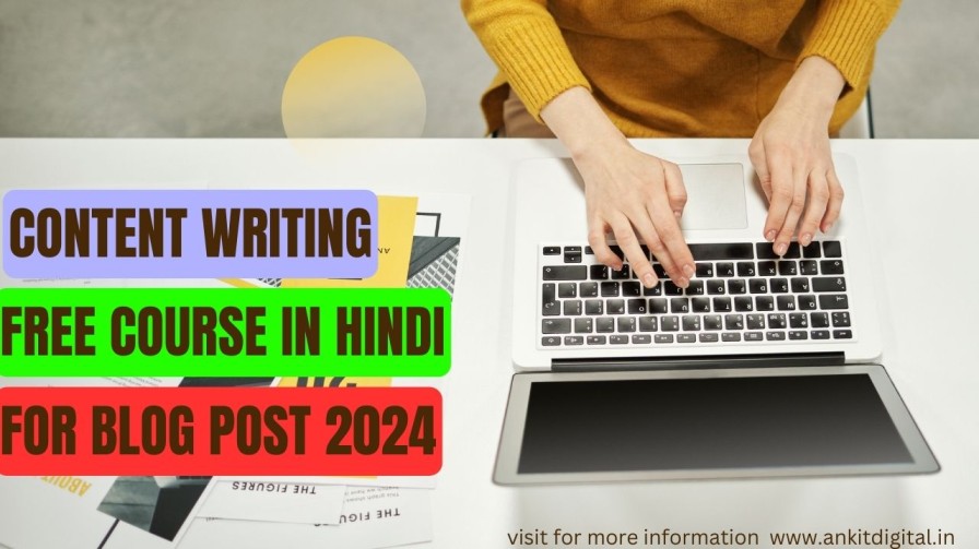 Hindi Content writing free courses 2024